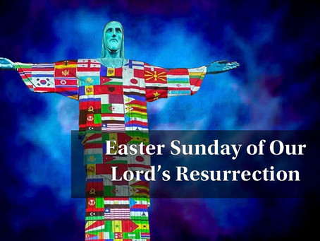 The Easter Message Speaks to a Pandemic