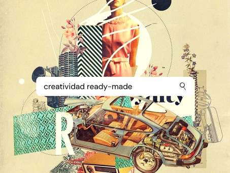 La creatividad ready-made