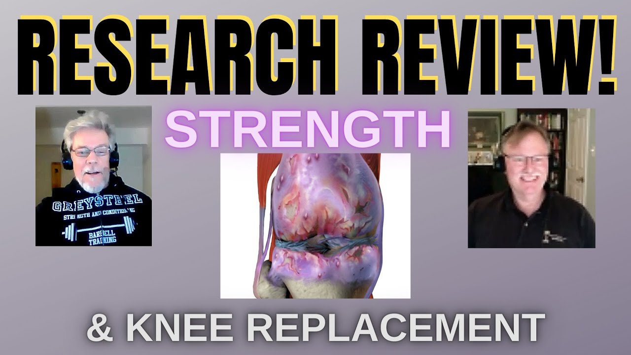 STRENGTH AND KNEE REPLACEMENT