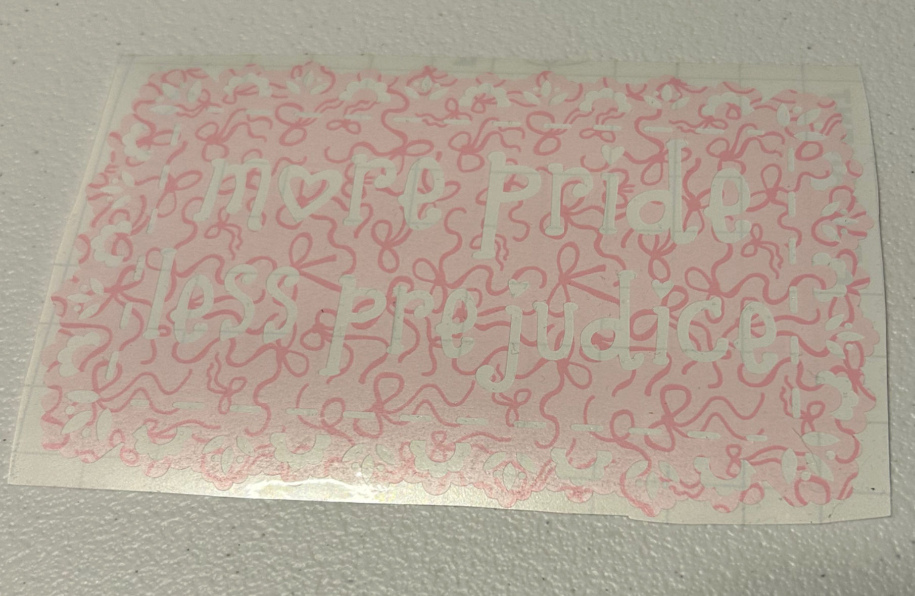 More pride less prejudice - vinyl decal