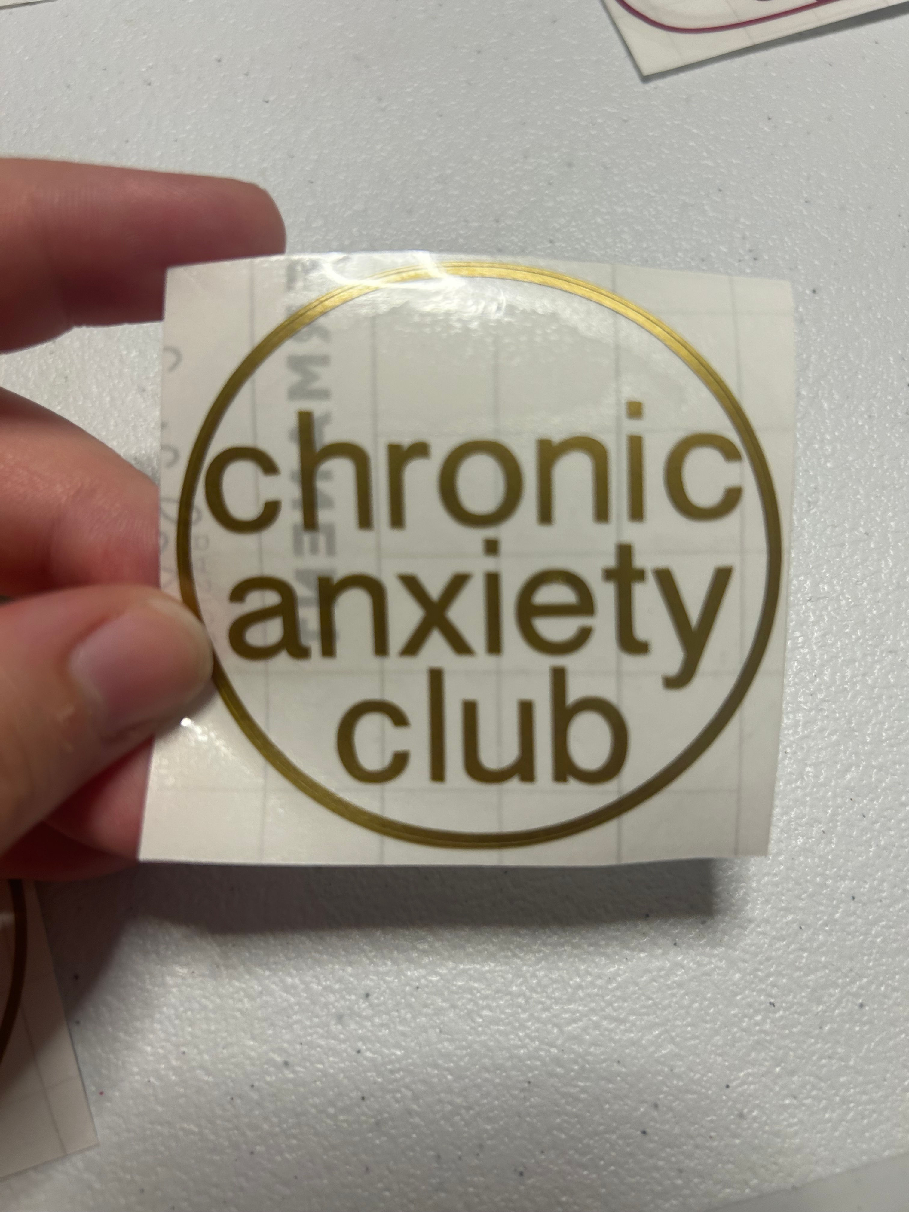 Chronic Anxiety Club - vinyl decal