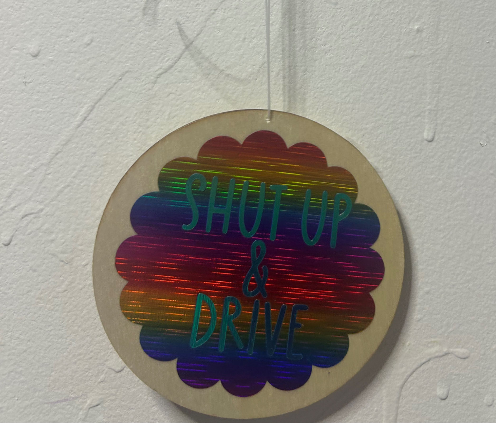 Shut up & Drive - Rearview Mirror Charm