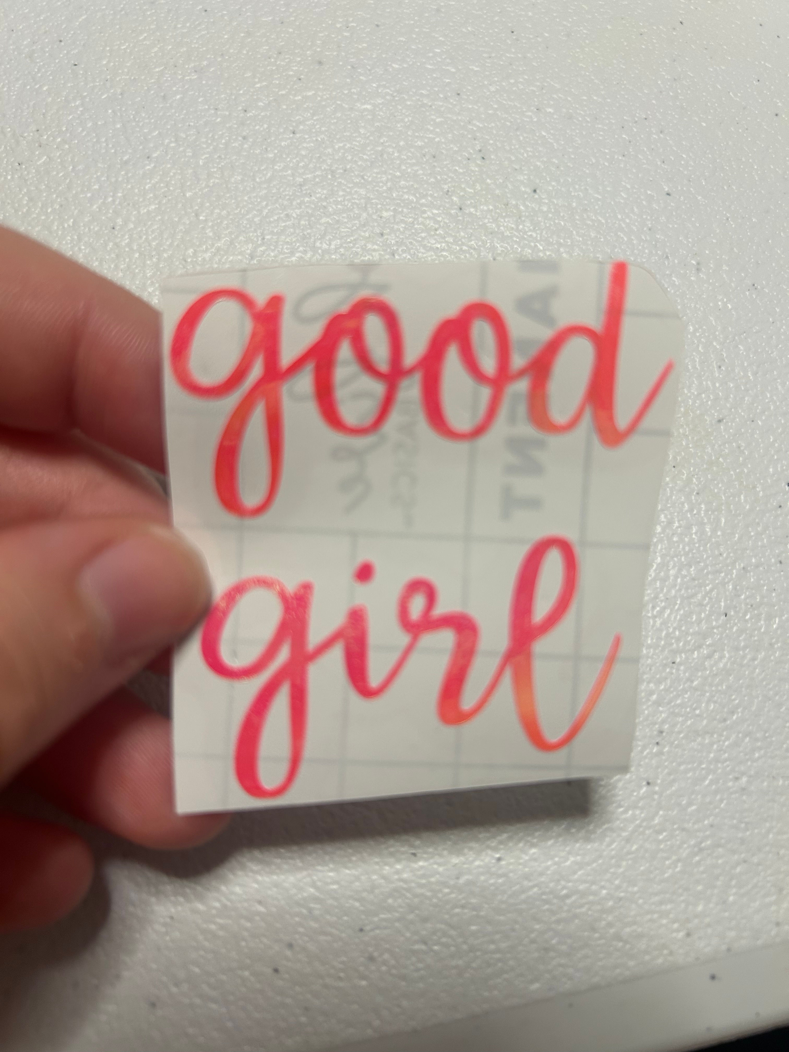 Good Girl  - vinyl decal
