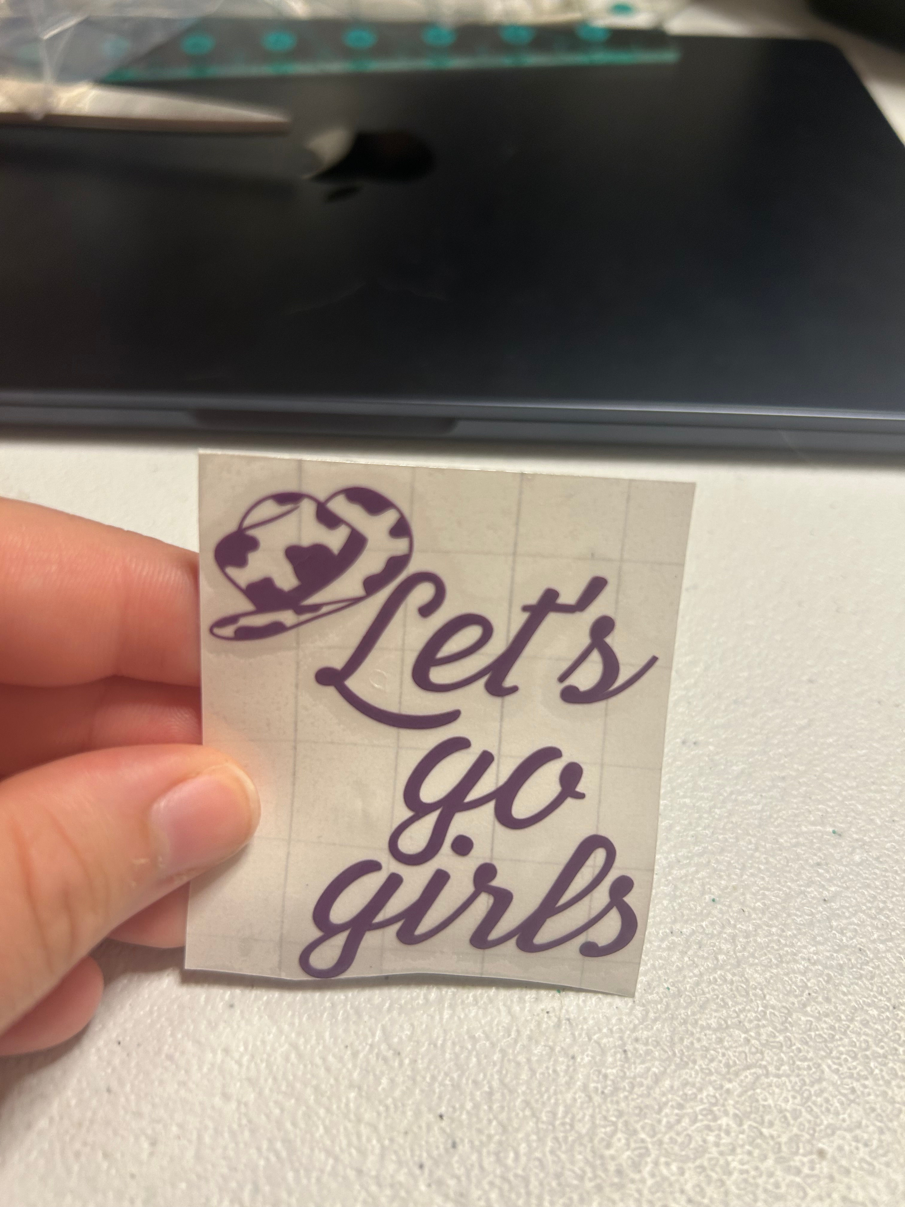 Let's go girls - vinyl decal