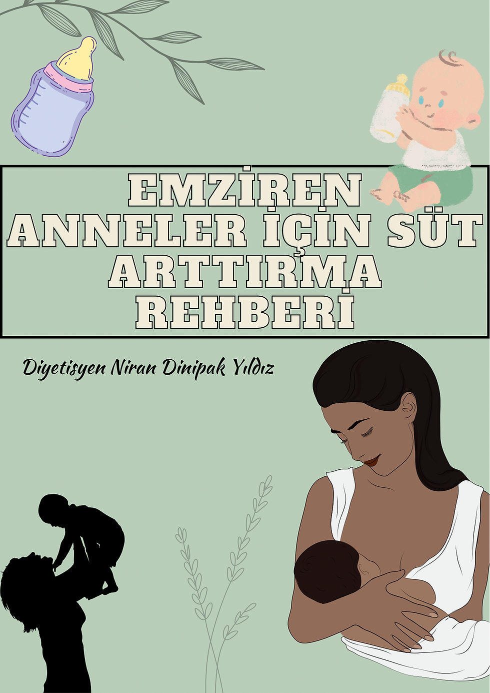 EMZİREN ANNELER İÇİN SÜT REHBERİ