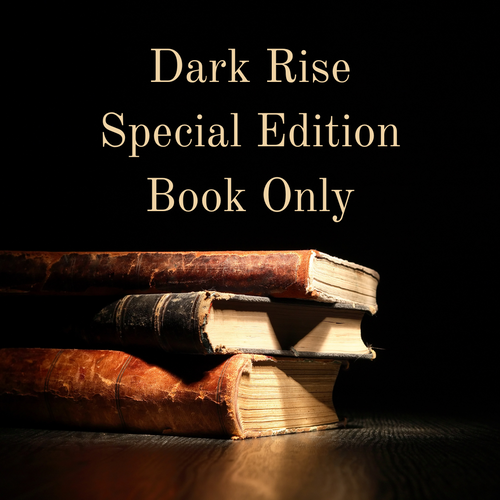 Dark Rise Special Edition Book Only Mysite