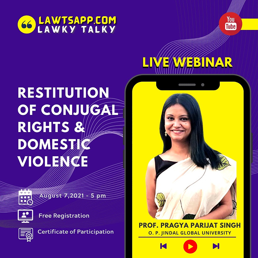 Webinar on Restitution of Conjugal Rights & Domestic Violence