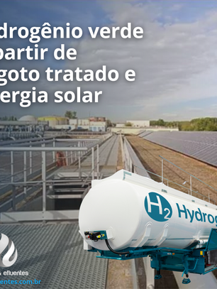 Hidrogênio verde a partir de esgoto tratado e energia solar