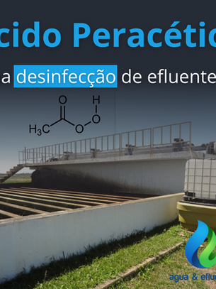 Ácido peracético para desinfecção de esgoto