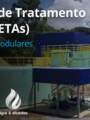 Estações de Tratamento de Água (ETAs) compactas e modulares