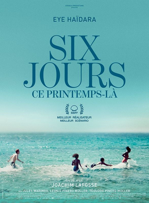6 jours ce printemps-là Joachim Lafosse affiche