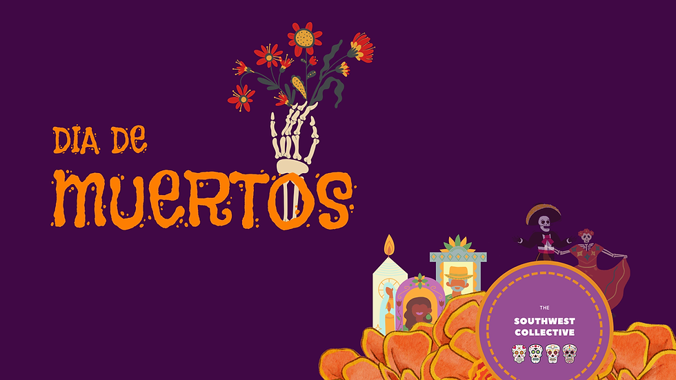 Annual Dia de Muertos Celebration