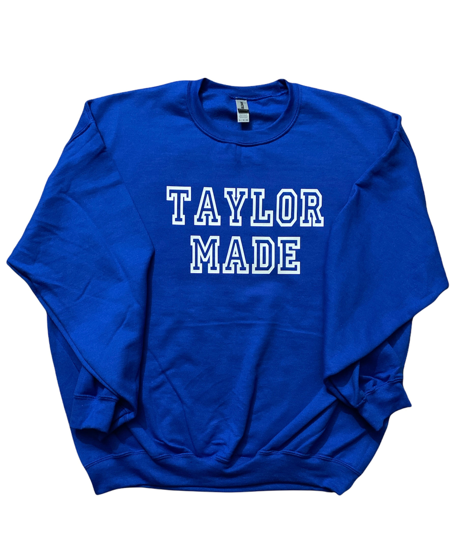Sweatshirt: Taylor Made Varsity