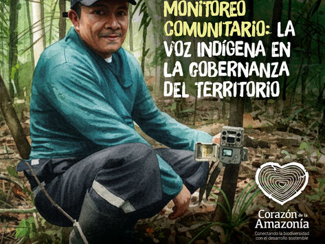 Monitoreo comunitario: la voz indígena en la gobernanza del territorio