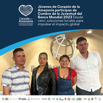 Jóvenes de Corazón de la Amazonía participan de Cumbre de la Juventud del Banco Mundial 2023