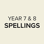 Year 7 & 8
Spellings