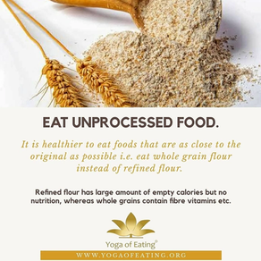 Eat Unprocessed Food | Yoga of Eating