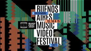 Lista de videos nominados de BUENOS AIRES MUSIC VIDEO FESTIVAL 2021