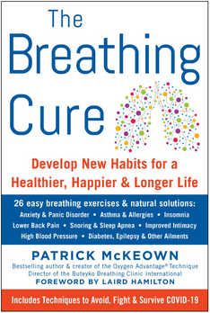 The Breathing Cure by Patrick McKeown - Transform Your Health with Functional Breathing