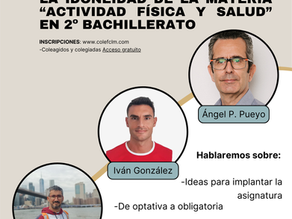 COLOQUIO - La idoneidad de la materia “Actividad física y salud” en 2º bachillerato