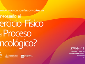 Inscripciones abiertas a la I Jornada Ejercicio Físico y Cáncer. ¡Te esperamos el 27 de septiembre!