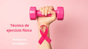 Técnico de ejercicio físico pacientes oncológicos- indefinido 