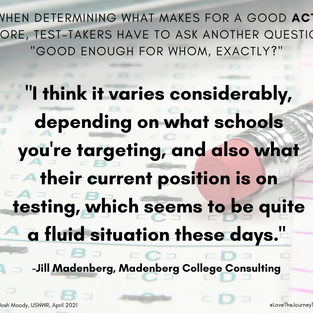 Jill was interviewed by Josh Moody from USNWR about what makes for a "good" ACT score. (4/1/2021)