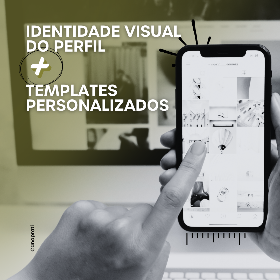 Identidade Visual  do perfil + Template Personalizado