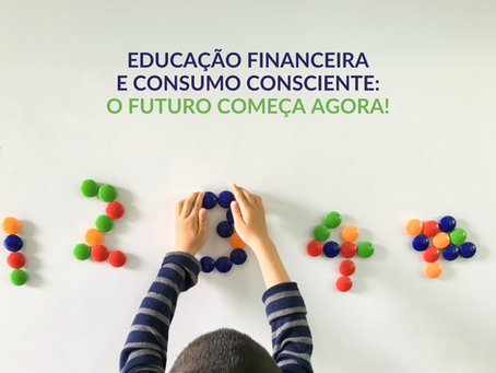 Educação Financeira e consumo consciente