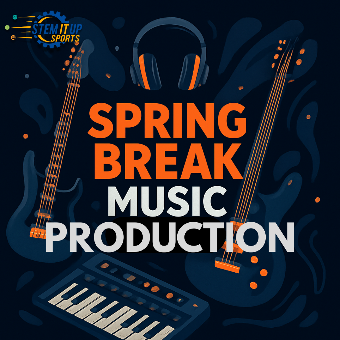 Spring Break Music Production Camp | STEM It Up Sports