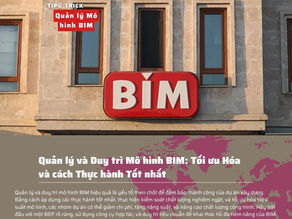 Quản lý và Duy trì Mô hình BIM: Tối ưu Hóa và cách Thực hành Tốt nhất