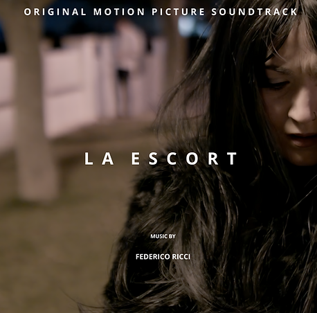 La Escort (2023) → La Escort (2023), drama short film. Original score composed by Federico Ricci.