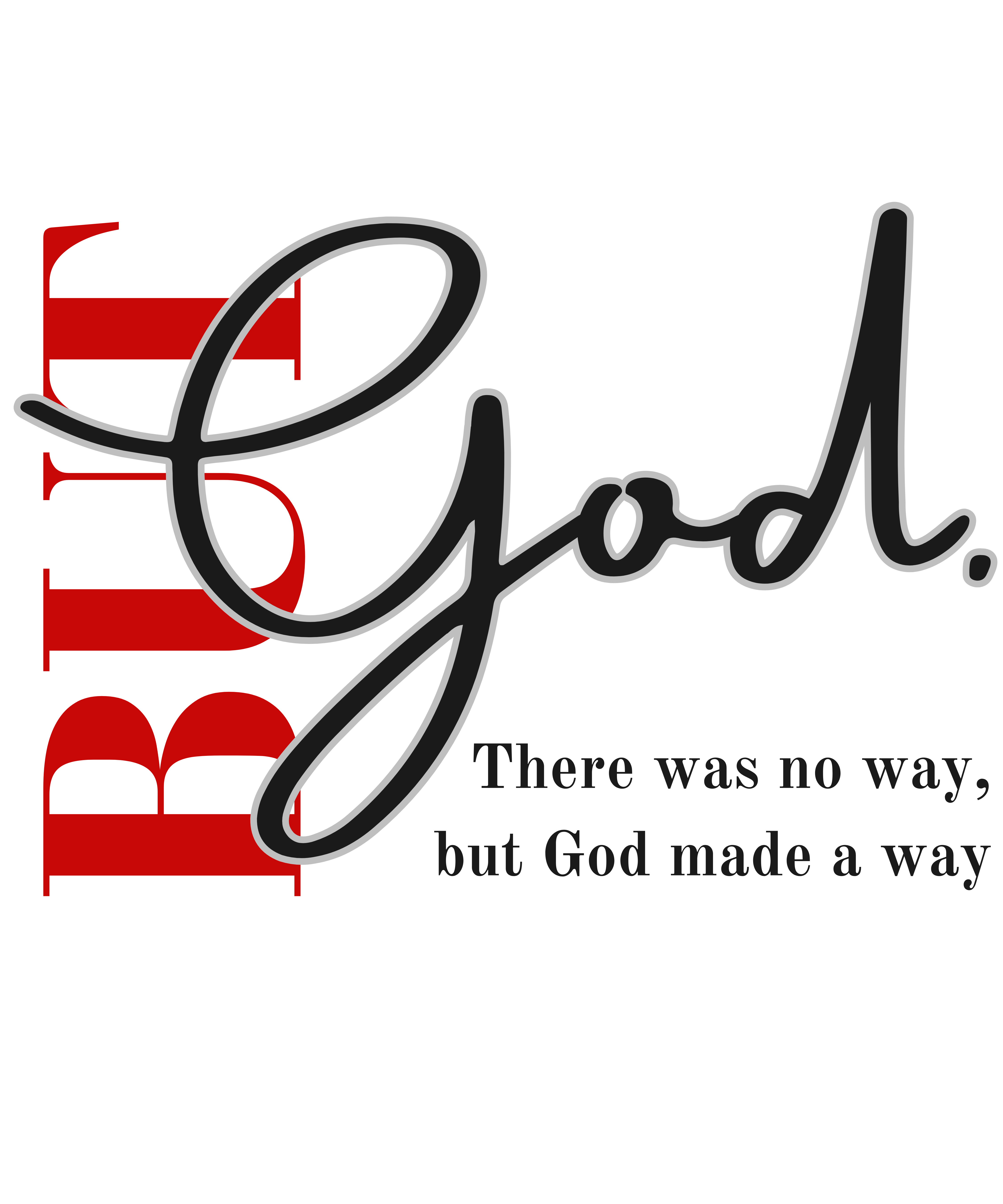 There Was No Way Hoodie