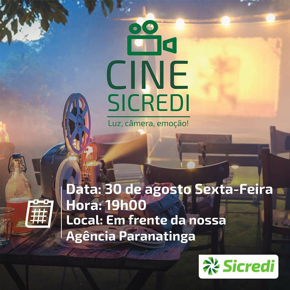 Cine Sicredi acontece nesta sexta-feira (30), em Paranatinga. Confira;