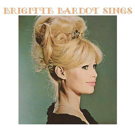 Brigitte Bardot ‎– Brigitte Bardot Sings (LP)