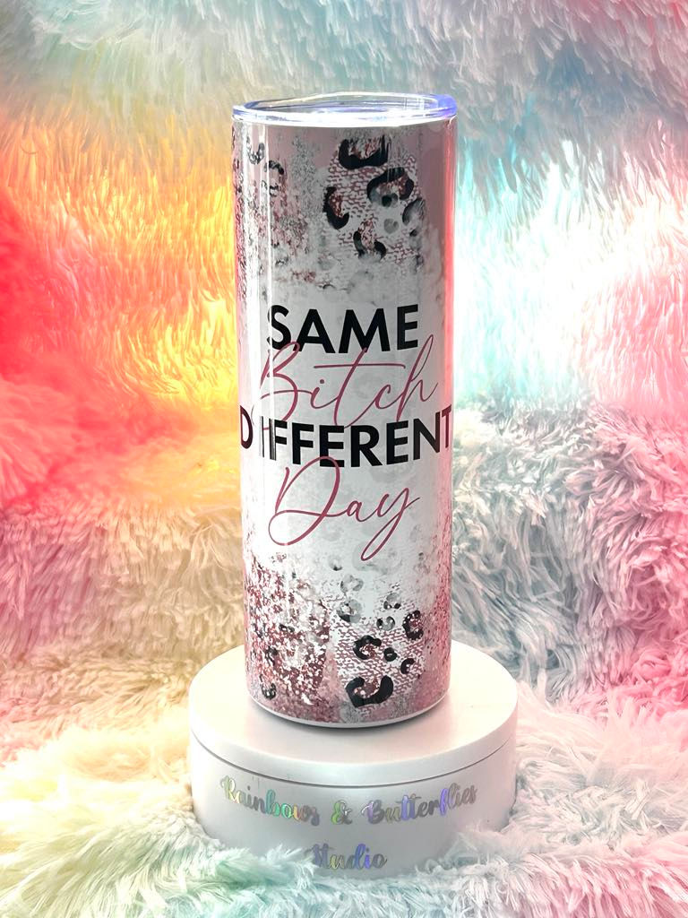 Thumbnail: SASSY 'SAME BITCH DIFFERENT DAY' 600ML (20OZ) GLOSSY THERMAL TUMBLER & STRAW.