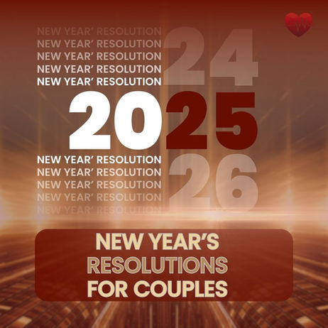 New Year's Resolutions for Couples to Grow and Transform Together