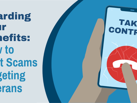 Guarding Your Benefits: How to Spot Scams Targeting Veterans