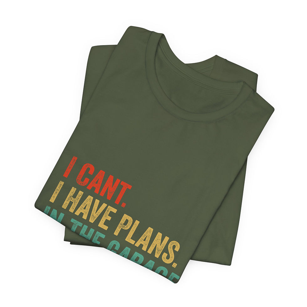 Thumbnail: I Can't. I Have Plans In The Garage. Tee