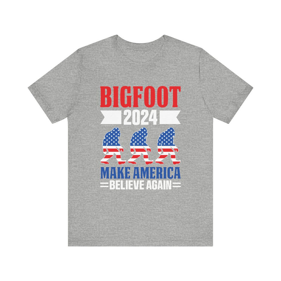 Thumbnail: Unisex-Bigfoot-Make America Believe Again
