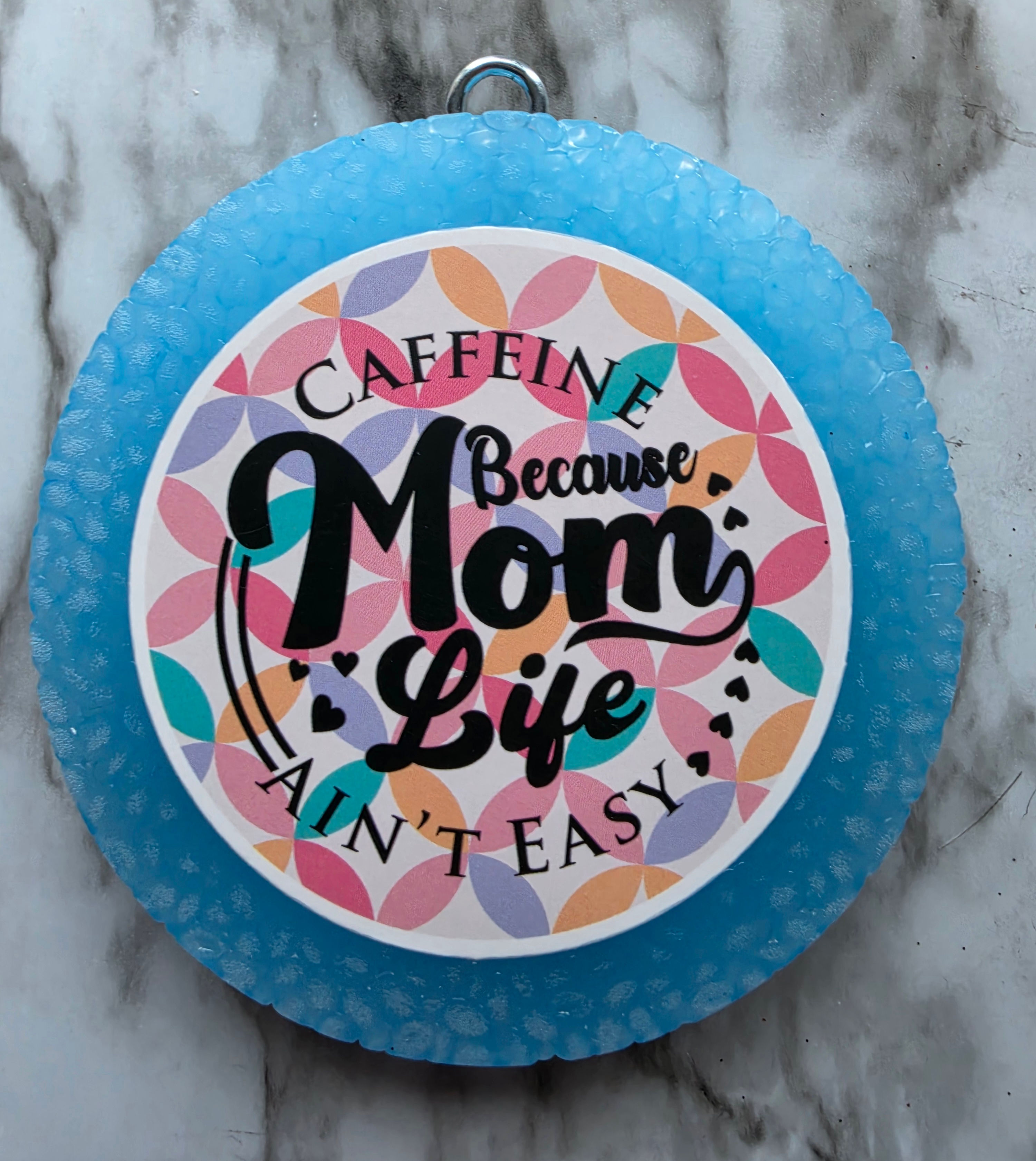 Caffeine Mom Life Freshie