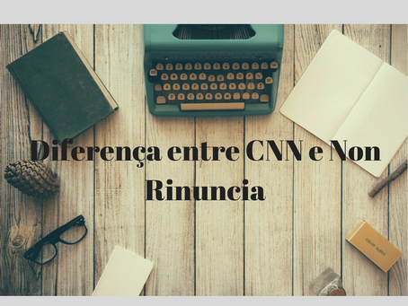 Diferença entre CNN e Atestado de Não Renúncia