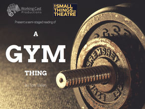 A Gym Thing at The Pleasance Theatre London