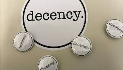 Decency Decency is a Virtue
