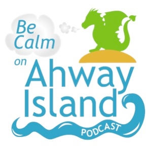 Be Calm on Ahway Island podcast logo