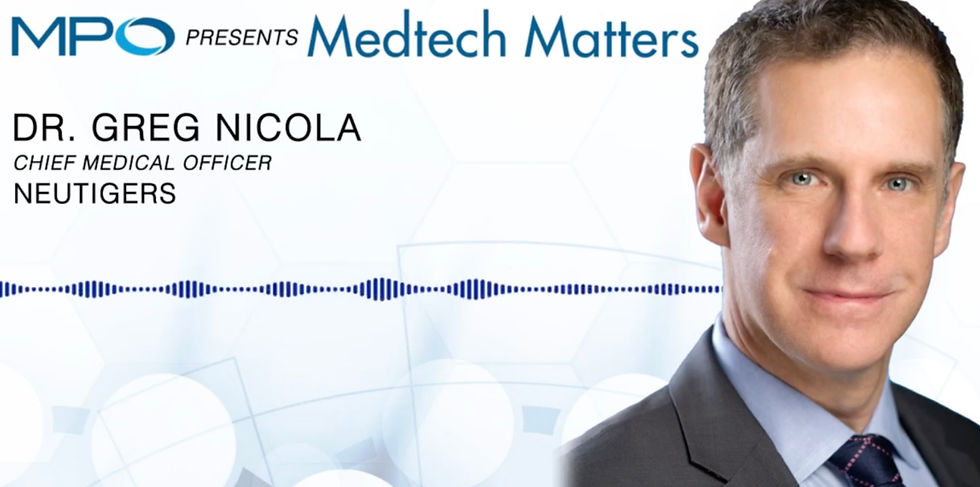 Dr. Greg Nicola from Neutigers interviewed by the Medical media Med Tech