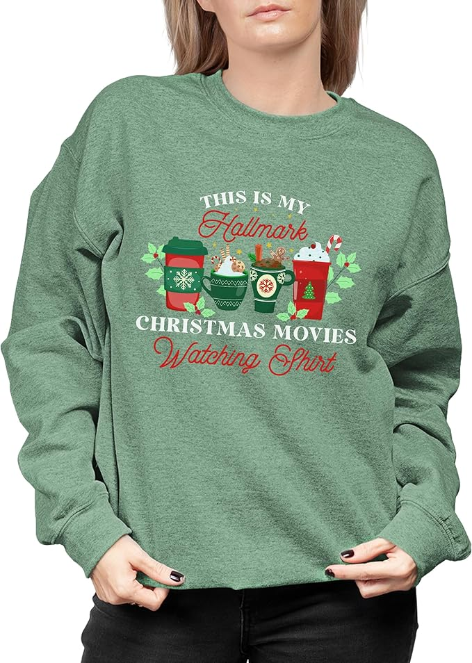 Hallmark movie watching sweatshirt