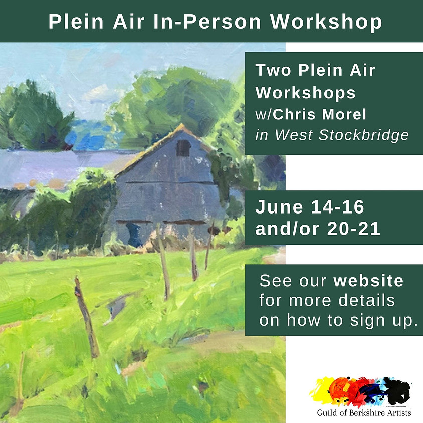 Plein Air Workshops with instructor Chris Morel - 2 Days