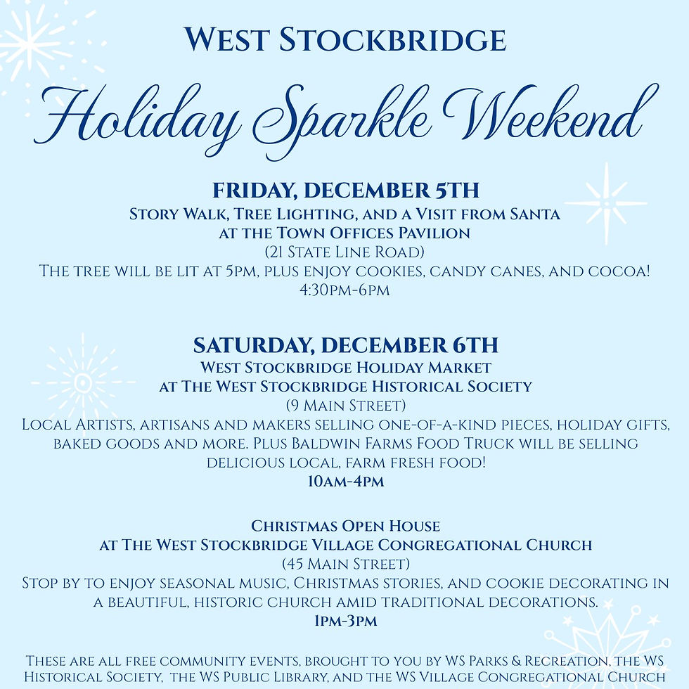 West Stockbridge Holiday Sparkle Weekend