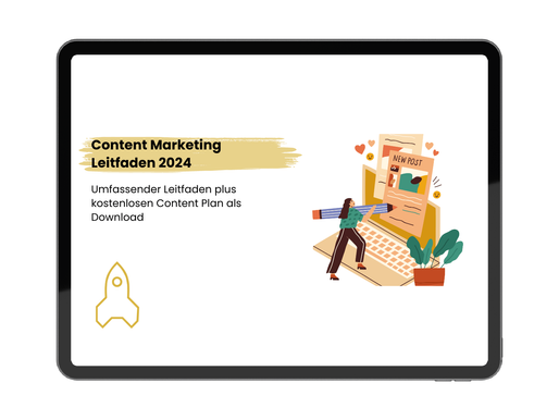 Content Marketing Leitfaden 2024 